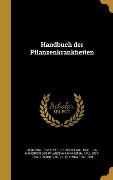 Handbuch Der Pflanzenkrankheiten (German Edition)