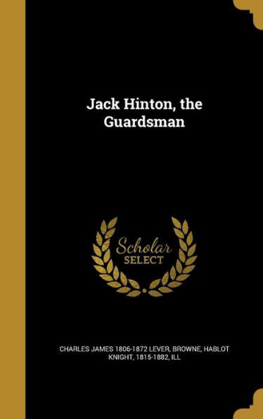 Jack Hinton, The Guardsman
