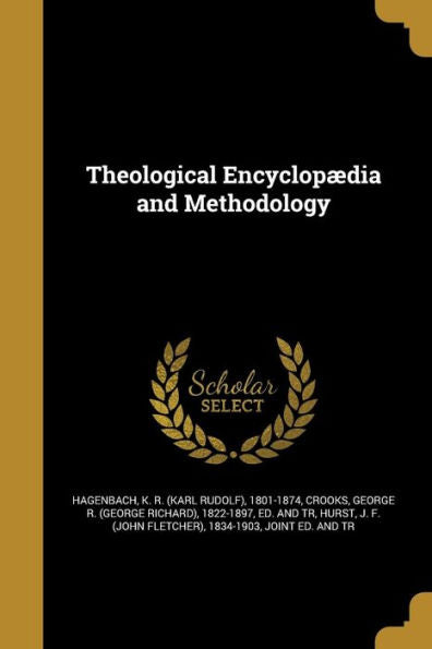 Theological Encyclopaedia And Methodology