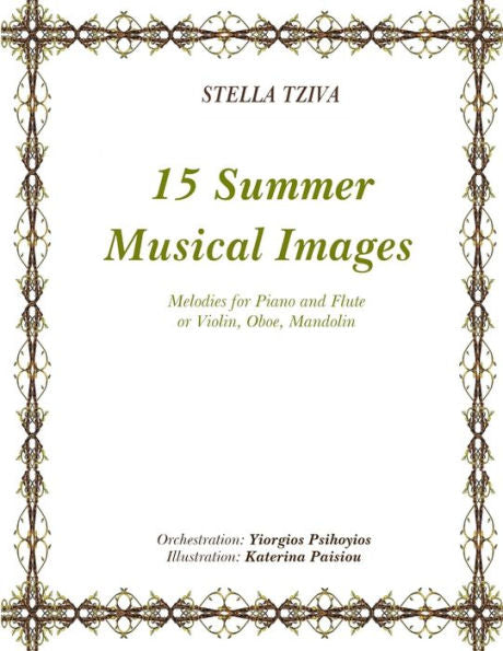 15 Summer Musical Images Melodies For Piano & Flute Or Violin, Oboe, Mandolin