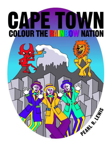 Cape Town: Colour The Rainbow Nation