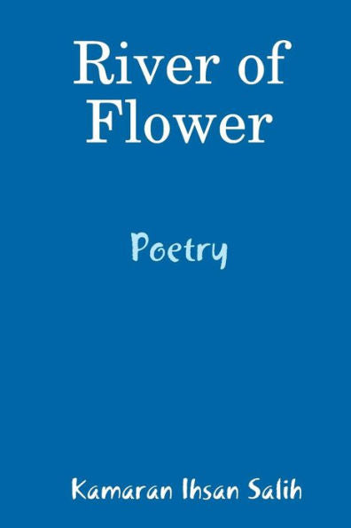 River Of Flower