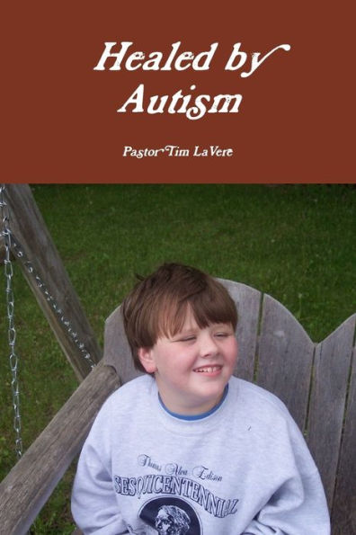 Healed By Autism