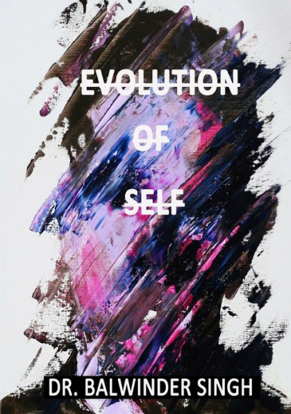 Evolution Of Self