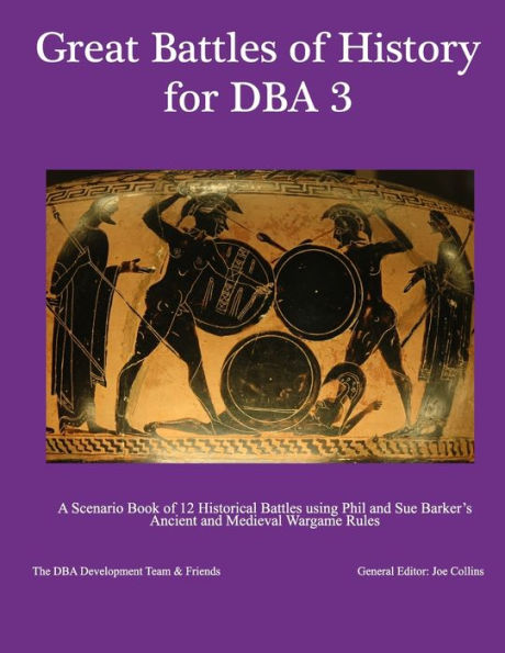 Great Battles Of History For Dba 3