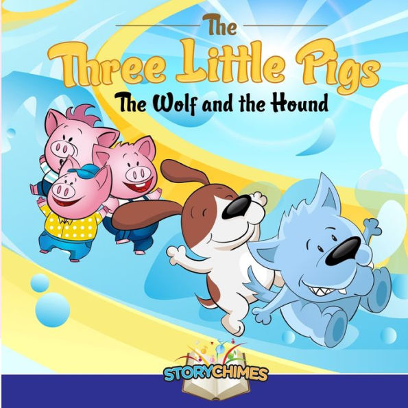 The Three Little Pigs - The Wolf And The Hound