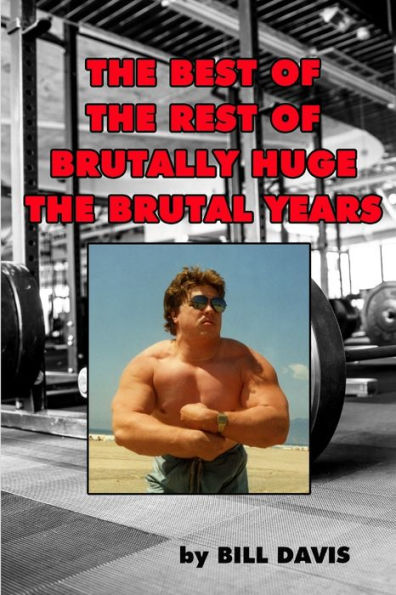 The Best Of The Rest Of Brutally Huge