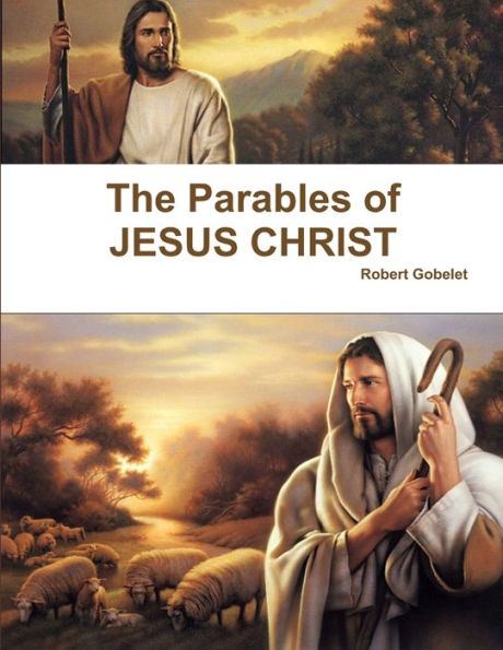 The Parables Of Jesus Christ