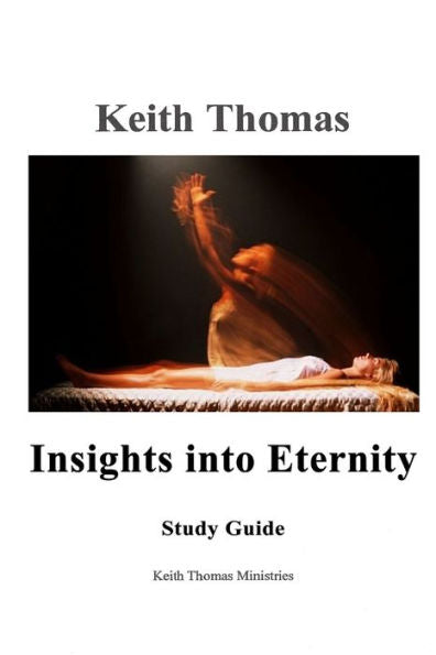 Insights Into Eternity Study Guide