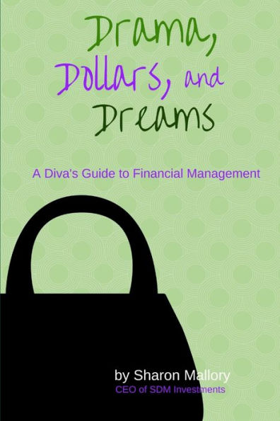 Drama, Dollars And Dreams