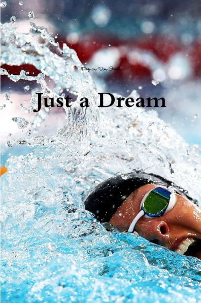 Just A Dream