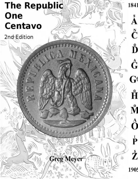 The Republic Centavo, 2Nd Edition