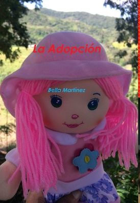 La Adopci? (Spanish Edition)