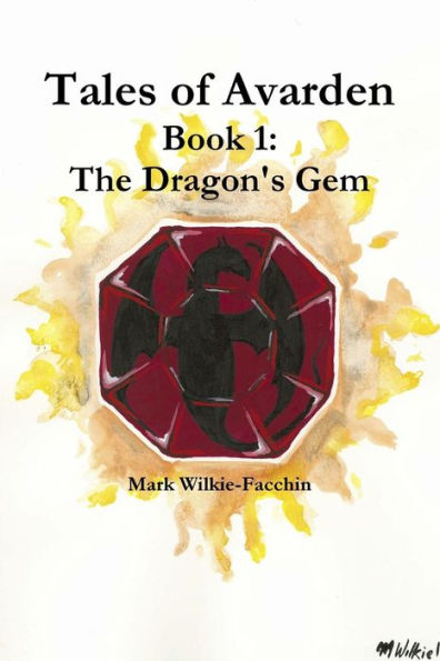 Tales Of Avarden Book 1: The Dragon's Gem