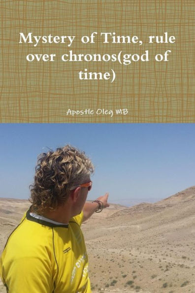 Mystery Of Time, Rule Over Chronos(God Of Time)