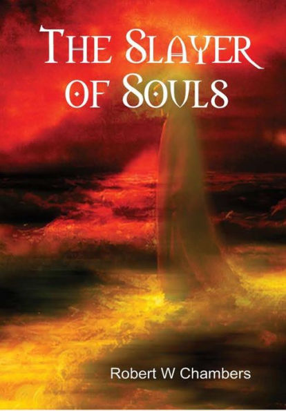 The Slayer Of Souls