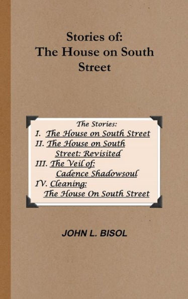 Stories Of The House On South Street