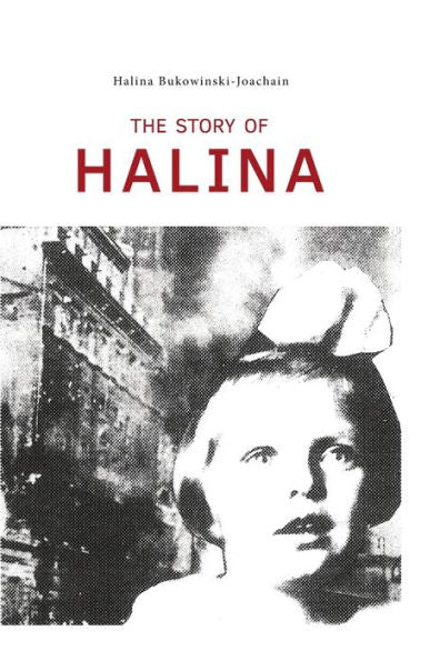 The Story Of Halina