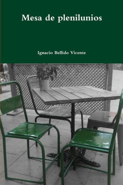 Mesa De Plenilunios (Spanish Edition)