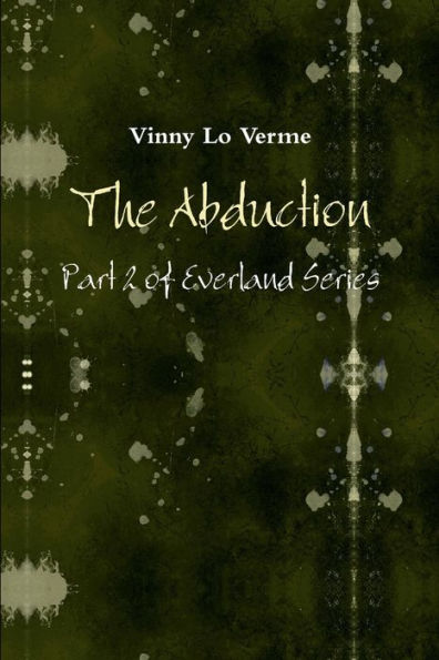E2: The Abduction