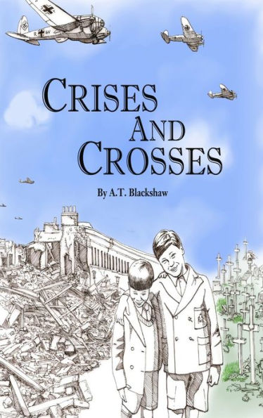 Crises And Crosses