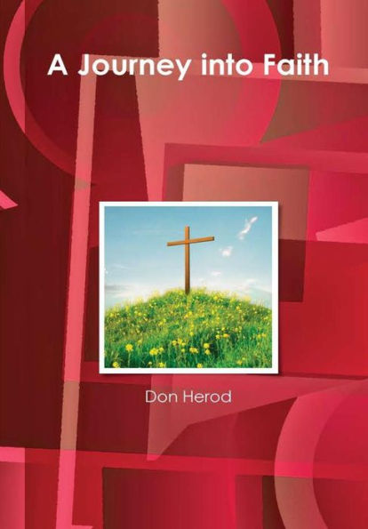 A Journey Into Faith