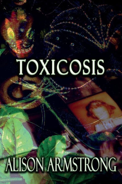 Toxicosis: Feral Rebirth Book 2