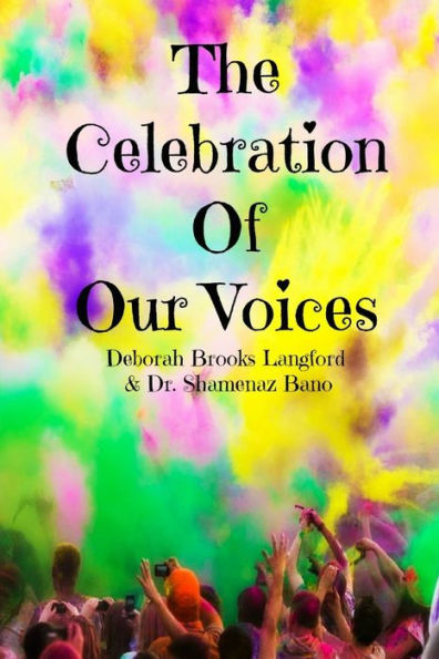 The Celebration Of Our Voices (Full Color)