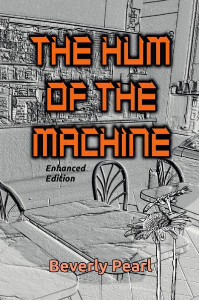 The Hum Of The Machine, Enhanced Edition