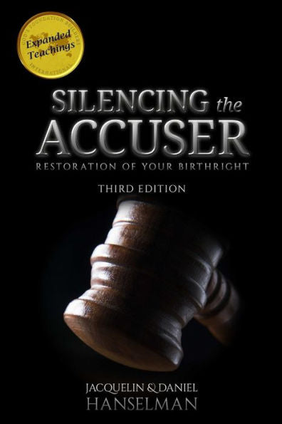 Silencing The Accuser: Restoration Of Your Birthright