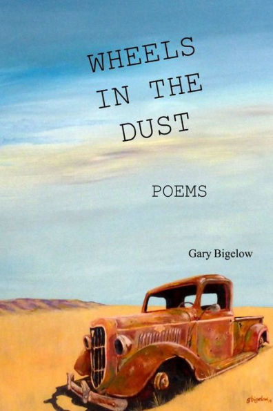 Wheels In The Dust