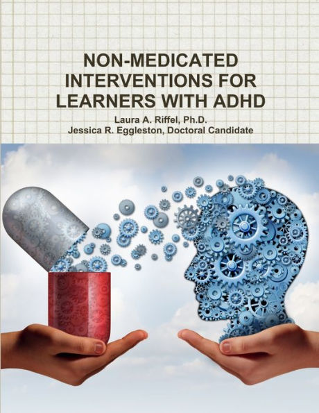 Non-Medicated Interventions For Learners With Adhd