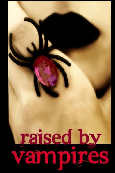 Raised By Vampires (Extended Edition)