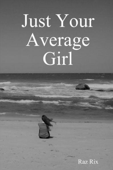 Just Your Average Girl