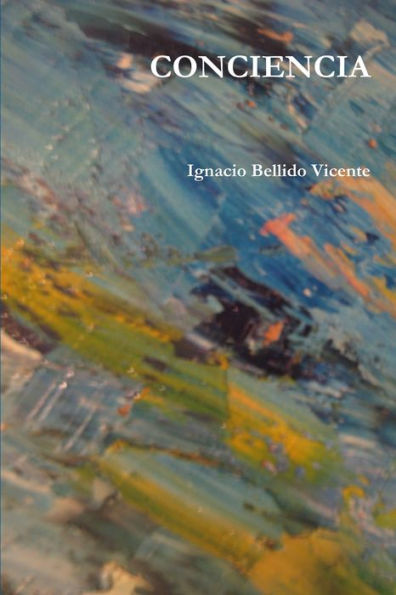 Conciencia (Spanish Edition)