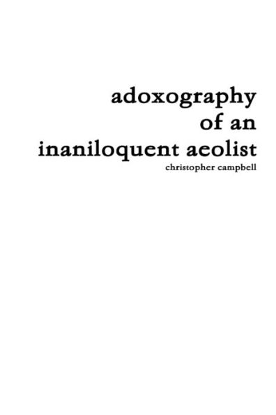 Adoxography Of An Inaniloquent Aeolist