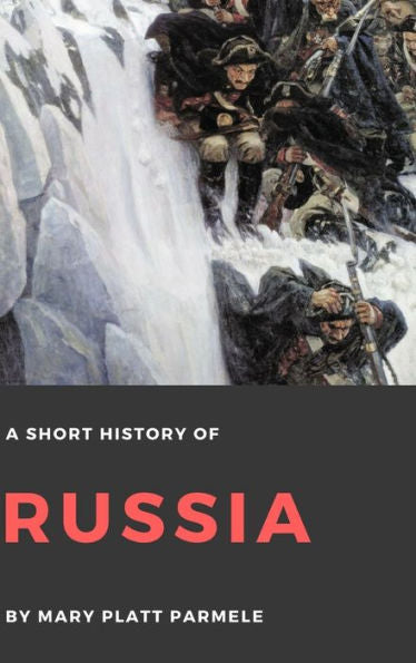 A Short History Of Russia