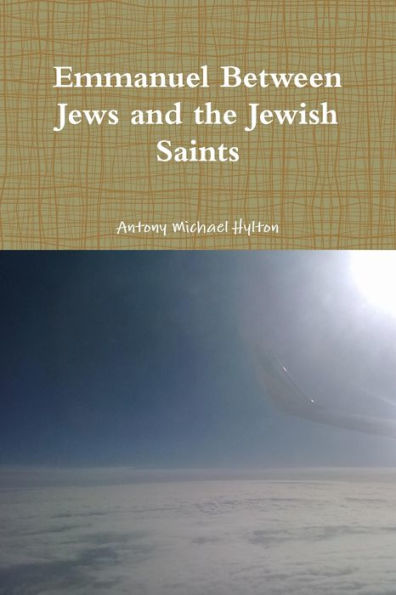 Emmanuel Between Jews And The Jewish Saints