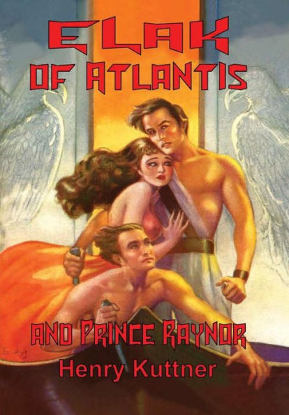 Elak Of Atlantis And Prince Raynor