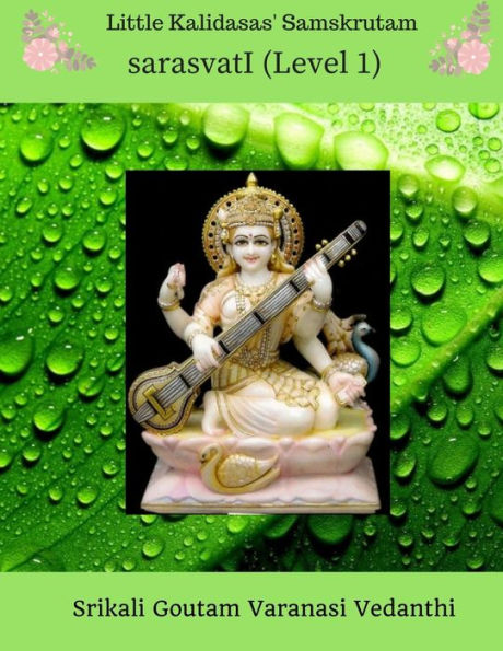 Little Kalidasas?Samskrutam Sarasvati (Level 1)