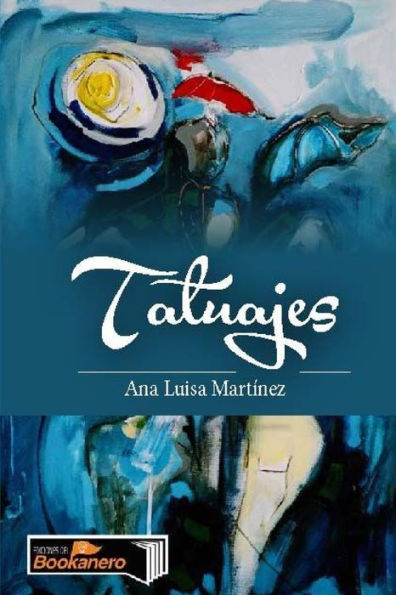 Tatuajes (Spanish Edition)