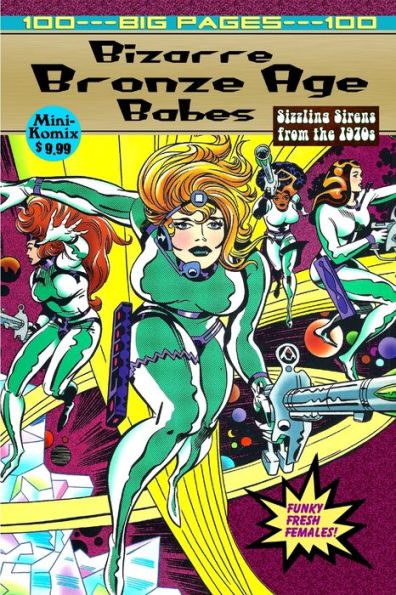 Bizarre Bronze Age Babes