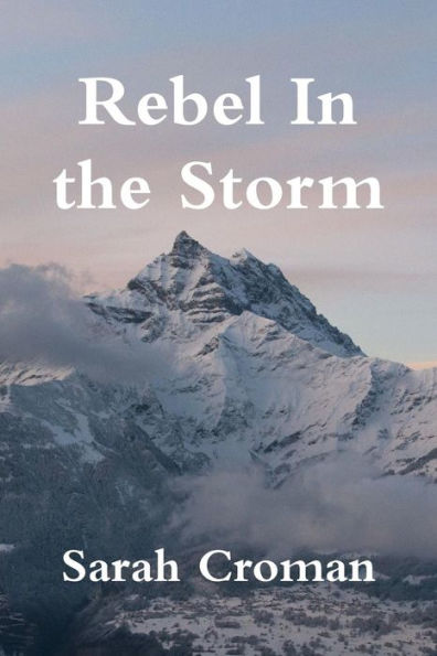 Rebel In The Storm