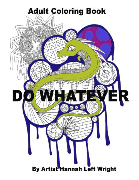 Do Whatever