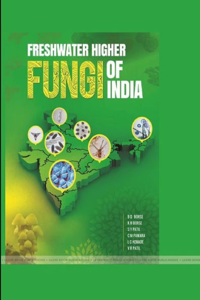Freshwater Higher Fungi Of India