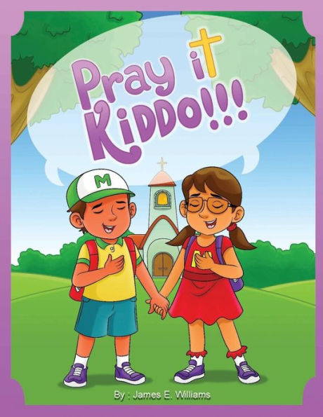 Pray It Kiddo