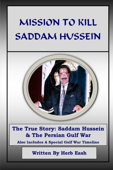 Mission To Kill Saddam Hussein