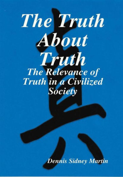 The Truth About Truth