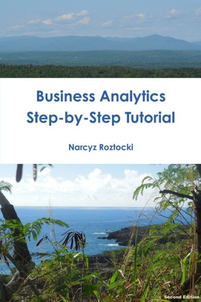 Business Analytics: Step-By-Step Tutorial