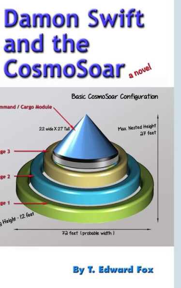 Damon Swift And The Cosmosoar: A Novel (Hb)